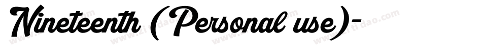 Nineteenth (Personal use)字体转换